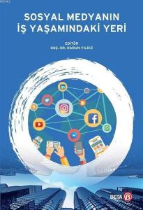 Sosyal Medyanın İş Yaşamındaki Yeri