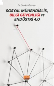 Sosyal Mühendislik, Bilgi Güvenliği ve Endüstri 4.0