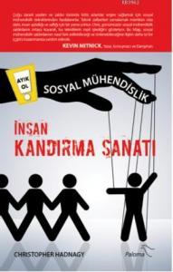 Sosyal Mühendislik İnsan Kandırma Sanatı
