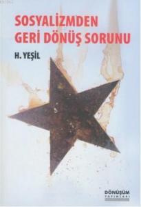 Sosyalizmden Geri Dönüş Sorunu
