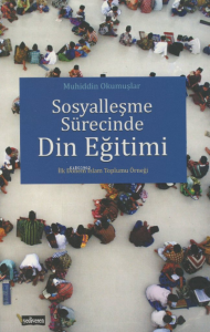 Sosyalleşme Sürecinde Din Eğitim