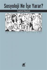 Sosyoloji Ne İşe Yarar?