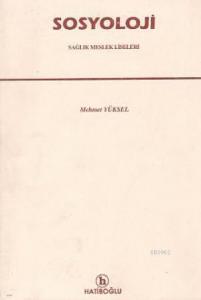 Sosyoloji; Sağlık Meslek Liseleri