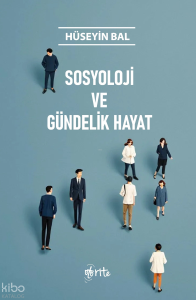 Sosyoloji ve Gündelik Hayat