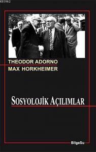 Sosyolojik Açılımlar