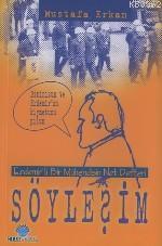 Söyleşim / Erdemir'li Bir Mühendisin Not Defteri