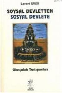 Soysal Devletten Sosyal Devlete