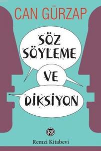 Söz Söyleme ve Diksiyon
