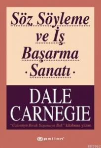 Söz Söyleme ve İş Başarma Sanatı