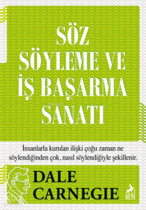 Söz Söyleme ve İş Başarma Sanatı