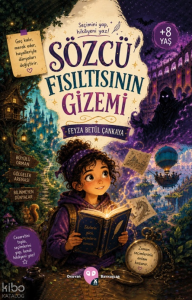 Sözcü Fısıltısının Gizemi;Seçimini Yap, Hikayeni Yaz