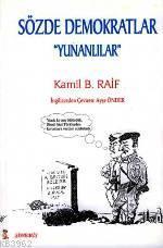 Sözde Demokratlar "yunanlılar"