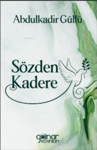 Sözden Kadere