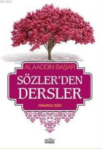 Sözler'den Dersler-2; Onuncu Söz