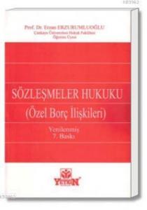 Sözleşmeler Hukuku - Özel Borç İlişkileri