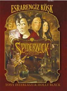 Spiderwick Günceleri 1 - Esrarengiz Köşk