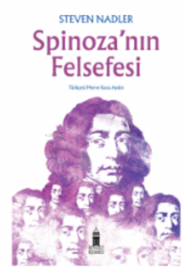 Spinoza`nın Felsefesi