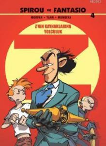Spirou ve Fantasio 4: Z'nin Kaynaklarına Yolculuk