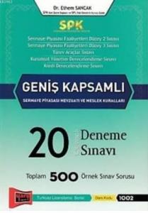 SPK Geniş Kapsamlı Sermaye Piyasası Mevzuatı ve Meslek Kuralları Cevaplı 20 Deneme Sınavı
