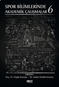 Spor Bilimlerinde Akademik Çalışmalar 6