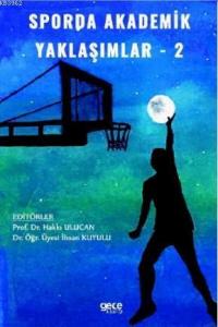 Sporda Akademik Yaklaşımlar - 2
