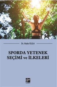 Sporda Yetenek Seçimi ve İlkeleri