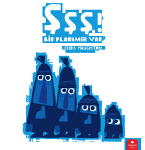 Şşş! Bir Planımız Var