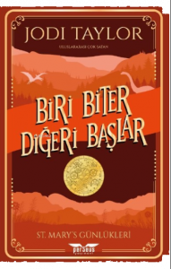 St. Mary’s Günlükleri - 1;Biri Biter Diğeri Başlar