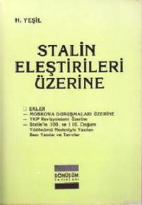 Stalin Eleştirileri Üzerine
