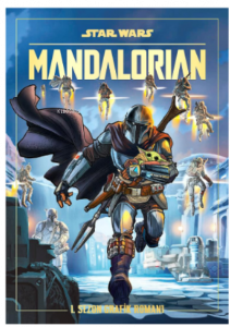 Star Wars Mandalorian;1 Sezon Grafik Romanı