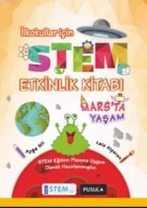 Stem Etkinlik Kitabı; Mars'ta Yaşam