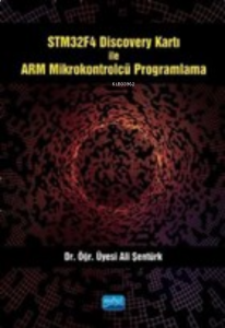 STM32F4 Discovery Kartı ile ARM Mikrokontrolcü Programlama