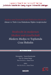 "Strafrecht in Modernen Medien und Gesellschaft" – "Modern Medya ve Toplumda Ceza Hukuku"