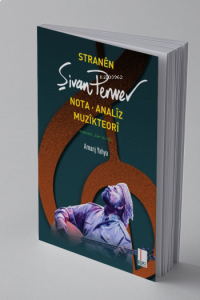 Stranên Şivan Perwer;Nota, Analîz, Muzîkteorî