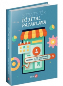 Stratejik Dijital Pazarlama