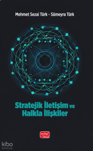 Stratejik İletişim ve Halkla İlişkiler