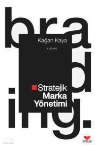 Stratejik Marka Yönetimi
