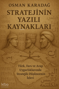 Stratejinin Yazılı Kaynakları