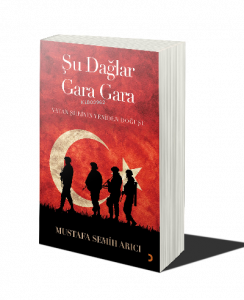 Şu Dağlar Gara Gara