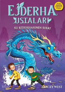 Su Ejderhasının Sırrı;Ejderha Ustaları 3