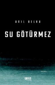 Su Götürmez