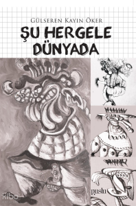 Şu Hergele Dünyada