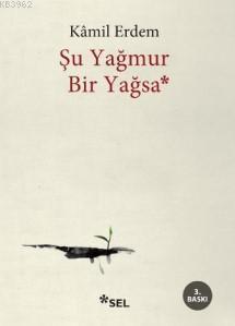 Şu Yağmur Bir Yağsa