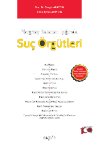 Suç Örgütleri;2.3.2024 Tarihli 7499 Sayılı Yasal Değişiklikler İşlenmiştir.