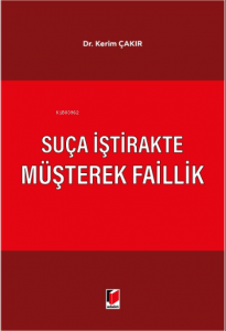 Suça İştirakte Müşterek Faillik