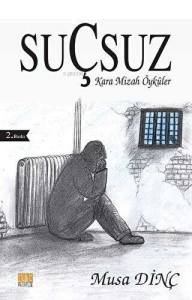 Suçsuz;Kara Mizah Öyküler