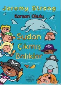 Sudan Çıkmış Balıklar