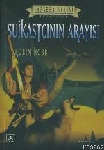 Suikastçının Arayışı