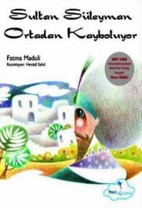 Sultan Süleyman Ortadan Kayboluyor