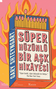Süper Hüzünlü Bir Aşk Hikâyesi